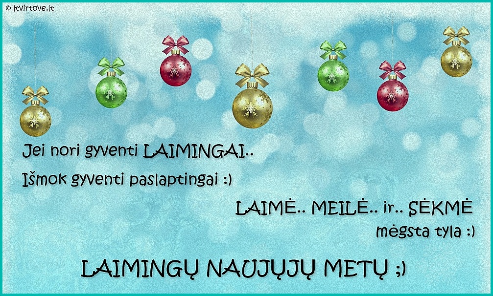 Laimingų Naujųjų Metų :)